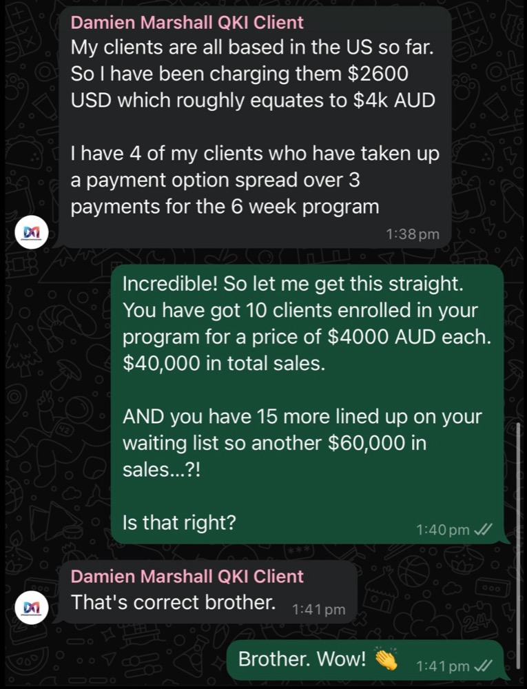 Damien — QKI graduate testimonial, part 2, $40K month